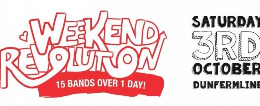Weekend Revolution: 20 gigs this Saturday in Dunfermline