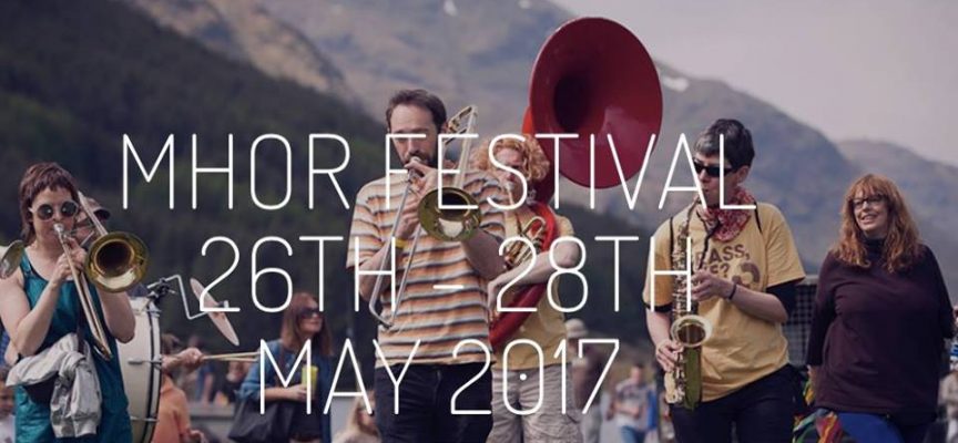 MHOR Festival 26-28 May 2017 MHOR Festival 26-28 May 2017