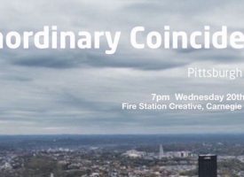 Extraordinary Coincidences: Pittsburgh & Dunfermline, Wednesday 20 September, 7pm, FSC